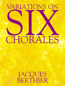 Variations On Six ChoralesVariations On Six Chorales
