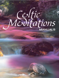 Celtic Meditations-ManualsCeltic Meditations-Manuals