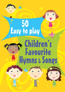 50 Etp Children's Favourite Hymns & Songs50 Etp Children's Favourite Hymns & Songs
