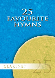 25 Favourite Hymns For Clarinet25 Favourite Hymns For Clarinet