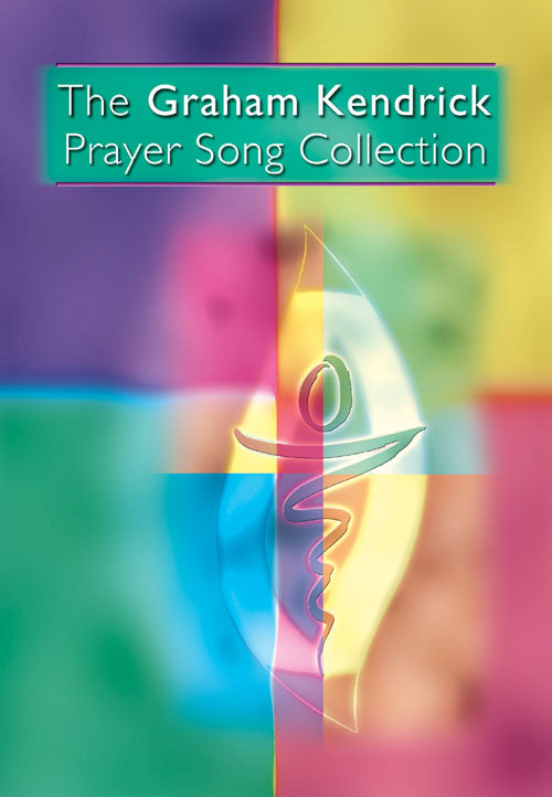 Graham Kendrick Prayer Songs CollectionGraham Kendrick Prayer Songs Collection