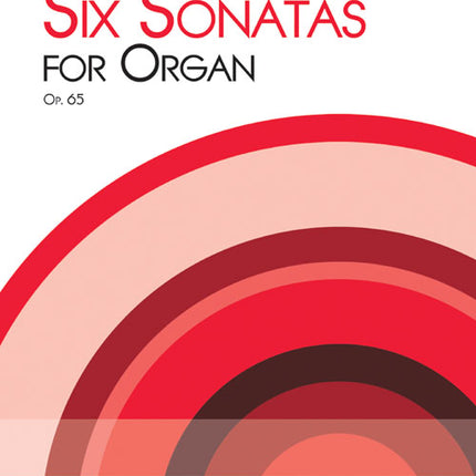 Six Organ SonatasSix Organ Sonatas