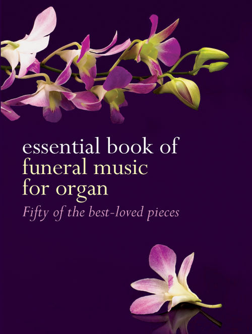 Essential Book Of Funeral MusicEssential Book Of Funeral Music