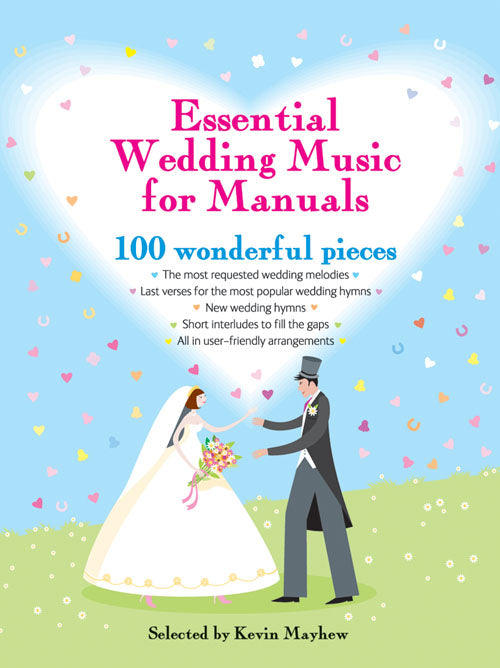 Essential Book Of Wedding Music - Manuals - RevisedEssential Book Of Wedding Music - Manuals - Revised