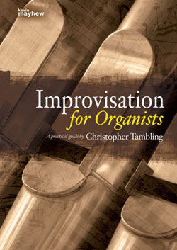 Improvisation For OrganistsImprovisation For Organists