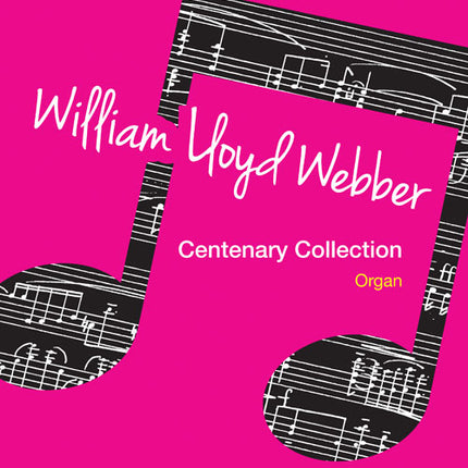 William Lloyd Webber  Collection OrganWilliam Lloyd Webber  Collection Organ