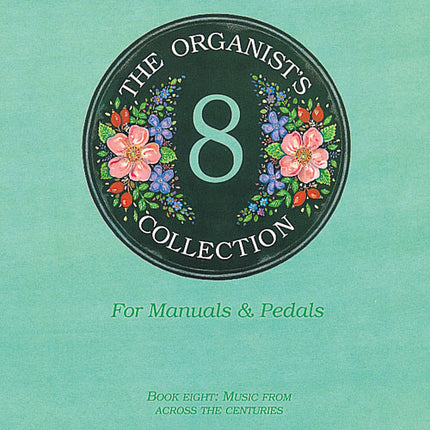 Organists Collection Book 8Organists Collection Book 8