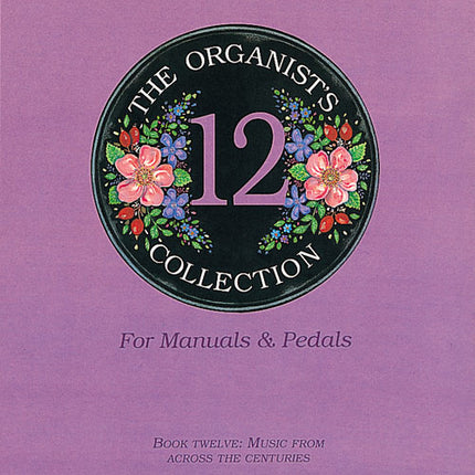 Organists Collection Book 12Organists Collection Book 12