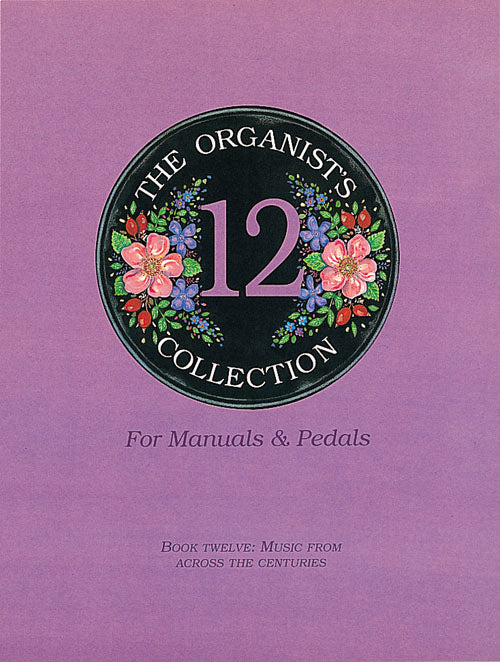 Organists Collection Book 12Organists Collection Book 12