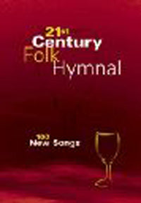 21st Century Folk Hymnal21st Century Folk Hymnal from Kevin Mayhew