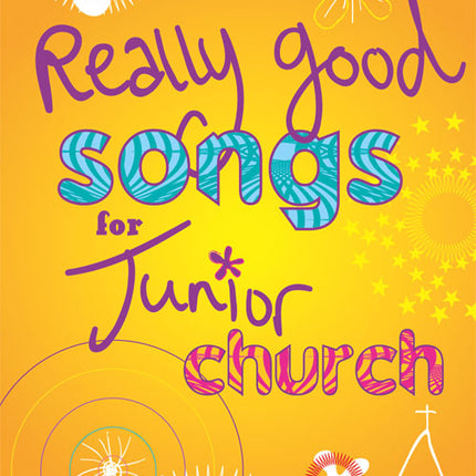 Really Good Songs for Junior ChurchReally Good Songs for Junior Church from Kevin Mayhew