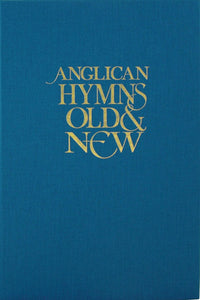 Anglican Hymns Old & NewAnglican Hymns Old & New from Kevin Mayhew