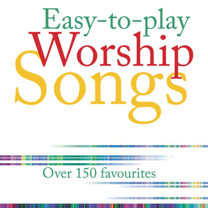 Easy-to-play Worship SongsEasy-to-play Worship Songs from Kevin Mayhew