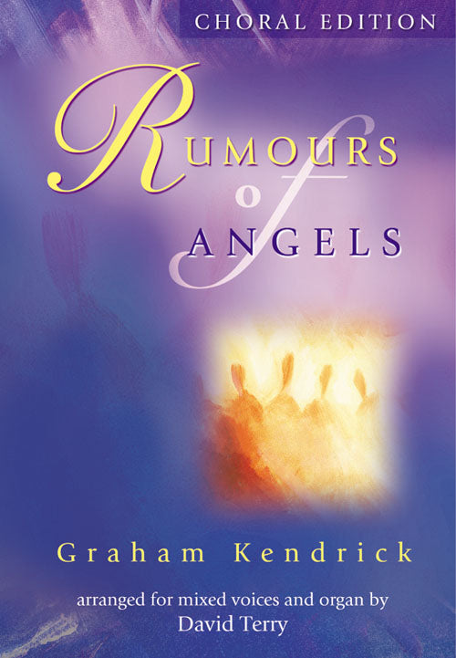Rumours Of Angels-SatbRumours Of Angels-Satb