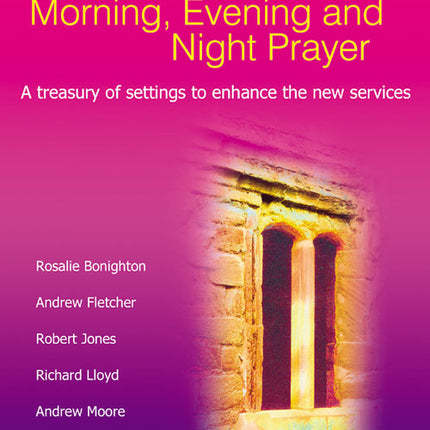 Music For Common Worship Morning Evening & Night PrayerMusic For Common Worship Morning Evening & Night Prayer