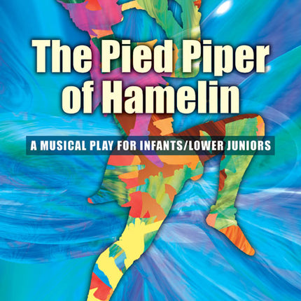 Pied Piper Of Hamelin(Performance Licence Required)Pied Piper Of Hamelin(Performance Licence Required)