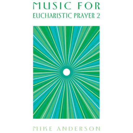 Music For Eucharistic Prayer 2Music For Eucharistic Prayer 2