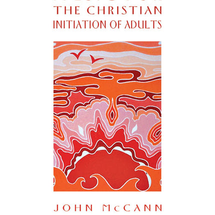 Music For The Christian Initiation Of Adults Music For The Christian Initiation Of Adults