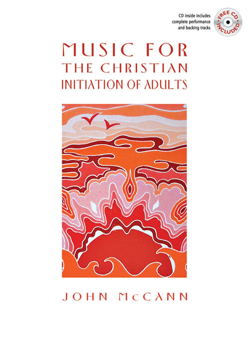 Music For The Christian Initiation Of Adults Music For The Christian Initiation Of Adults
