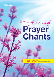 The Complete Book of Prayer Chants