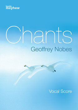 Chants - Geoff NobesChants - Geoff Nobes