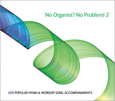 No Organist? No Problem! 2No Organist? No Problem! 2