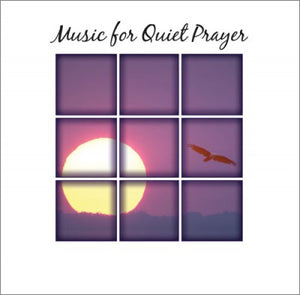 Music For Quiet PrayerMusic For Quiet Prayer