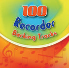 100 Recorder Backing Tracks100 Recorder Backing Tracks