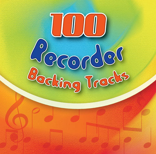 100 Recorder Backing Tracks100 Recorder Backing Tracks