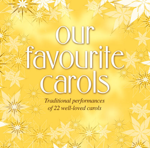 Our Favourite CarolsOur Favourite Carols