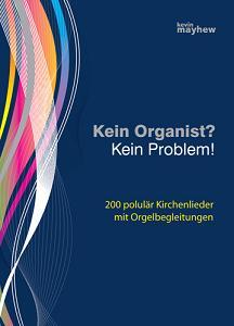 Kein Organist? Kein Problem!Kein Organist? Kein Problem!
