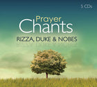Prayer Chants - Rizza, Duke & NobesPrayer Chants - Rizza, Duke & Nobes