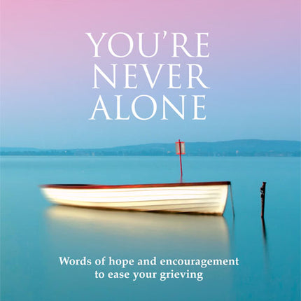 You're Never AloneYou're Never Alone