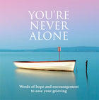 You're Never AloneYou're Never Alone