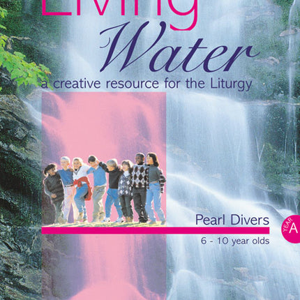 Living Water - Year A