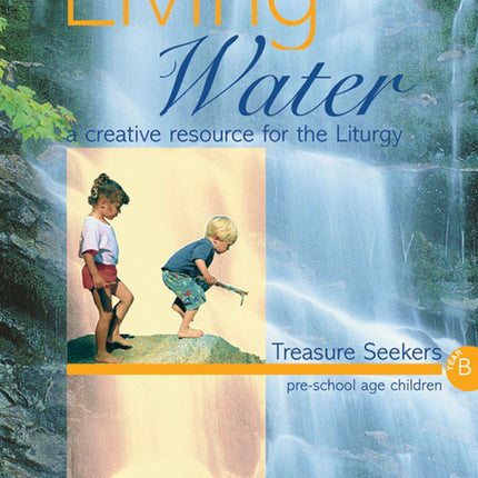 Living Water - Year BLiving Water - Year B