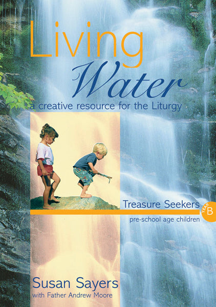 Living Water - Year BLiving Water - Year B