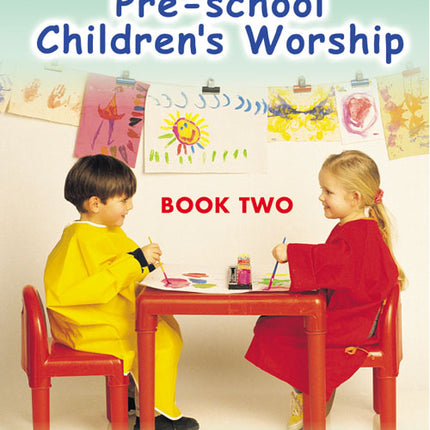 Things To Do In Pre-School Children's Worship Bk 2Things To Do In Pre-School Children's Worship Bk 2