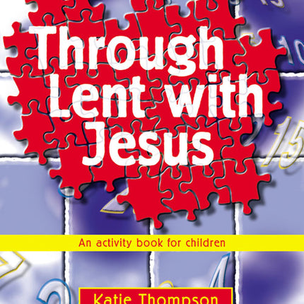Through Lent With JesusThrough Lent With Jesus