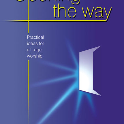 Opening The WayOpening The Way