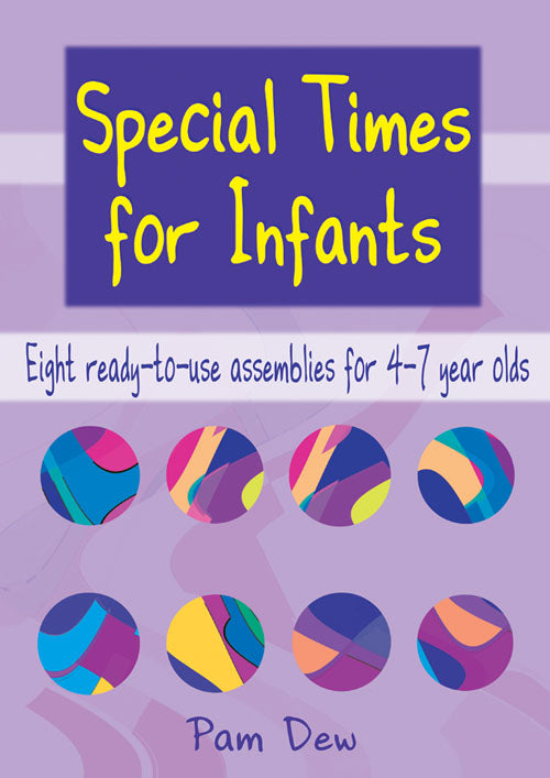 Special Times For InfantsSpecial Times For Infants