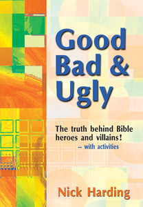 Good Bad And UglyGood Bad And Ugly