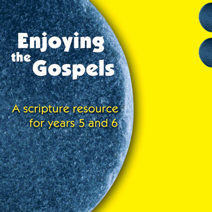 Enjoying The GospelsEnjoying The Gospels