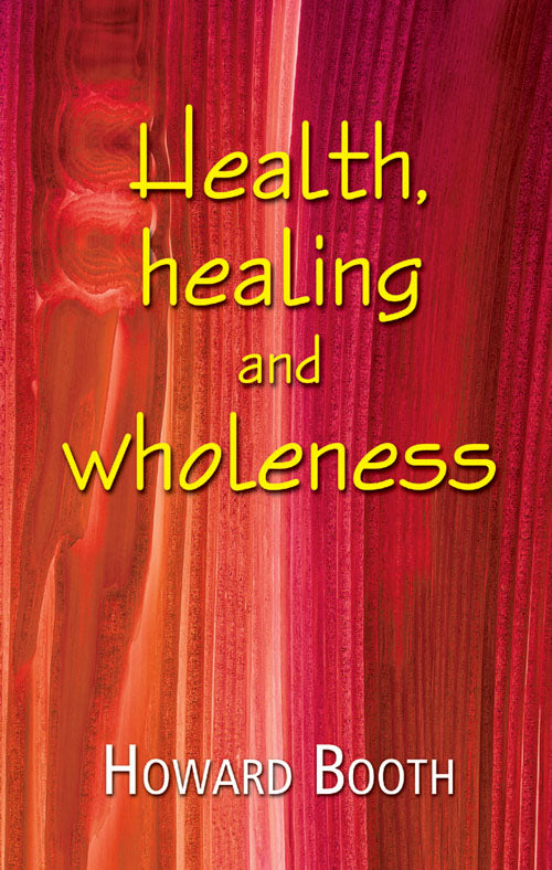 Health Healing & WholenessHealth Healing & Wholeness