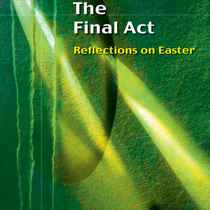 The Final ActThe Final Act