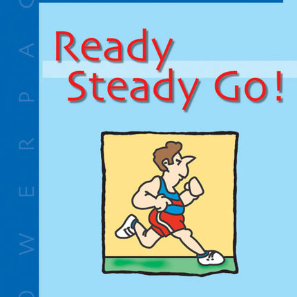 Ready Steady GoReady Steady Go