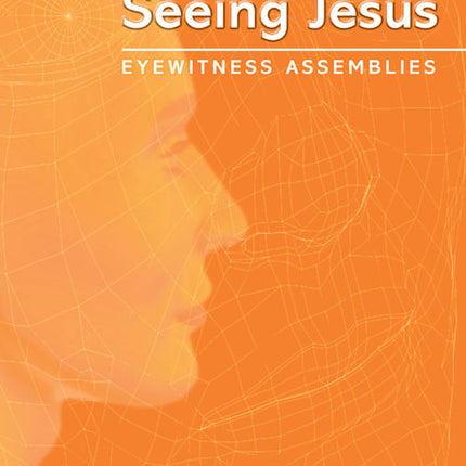 Seeing JesusSeeing Jesus