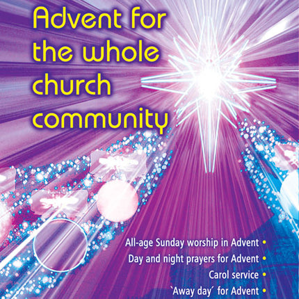Advent For The Whole Church Community - ***Don’T Back Order***Advent For The Whole Church Community - ***Don’T Back Order***