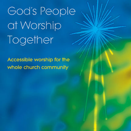 God's People At Worship TogetherGod's People At Worship Together