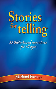Stories For TellingStories For Telling